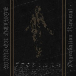WINTER DELUGE - Degradation Renewal (CD)